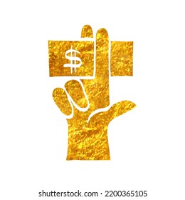 Hand Drawn Hand Holding Money Icon In Gold Foil Texture Vector Illustration