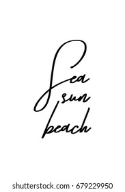 Hand drawn holiday lettering. Ink illustration. Modern brush calligraphy. Isolated on white background. Sea sun beach.
