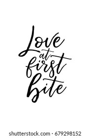 Hand drawn holiday lettering. Ink illustration. Modern brush calligraphy. Isolated on white background. Love at first bite.