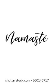 Hand drawn holiday lettering. Ink illustration. Modern brush calligraphy. Isolated on white background. Namaste text.
