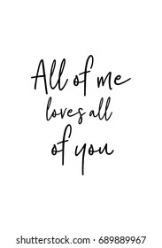 Hand drawn holiday lettering  Ink illustration  Modern brush calligraphy  Isolated white background  All me loves all you 