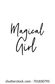 Hand drawn holiday lettering. Ink illustration. Modern brush calligraphy. Isolated on white background. Magical girl.