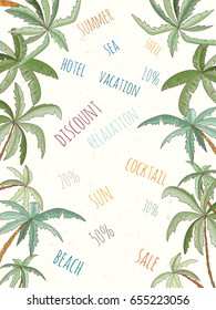 Hand drawn holiday travel card. Summer vector illustration of palms can be used as invitation, postcard, menu, flyer banner or website decoration. Life is better at the beach