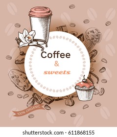 Hand drawn hot coffee template with chocolate bars nuts vanilla ice cream caramel candies cake vector illustration