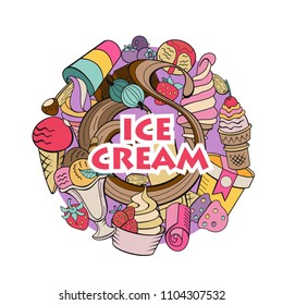 Hand drawn ice cream. Miscellaneous ice cream with topping, nuts, berries, chocolate and cookies. Vector Doodle illustration.