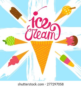 Hand drawn ice cream set. Cute cartoon ice cream poster made in vector.