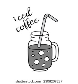 Hand drawn iced coffee cup with lettering. Vector doodle illustration isolated on white. Perfect for menu designs for cafes, restaurants, coffeehouses and coffee shops.