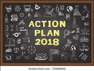 Hand drawn icons about action plan for year 2018 on chalkboard.Vector illustration