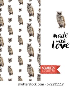 Hand drawn illustrated greeting card. Seamless pattern background with wild owl birds on one side. On another inscription: made with love. Vector template.