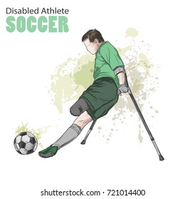 Hand drawn illustration. Amputee Football player. Vector sketch sport. Graphic figure of disabled athlete on crutches with a ball. Active people. Recreation lifestyle. Man. Handicapped people.