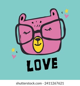 Hand drawn illustration of a bear's face wearing glasses. Children's cartoon character with the inscription love.