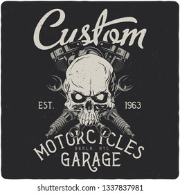 Hand drawn illustration of a biker skull and motorcycle parts. T-shirt or poster illustration with text composition.