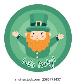 Hand drawn illustration with a cheerful leprechaun and festive lettering Let's Party for greeting cards, stickers, posters, and holiday decorations for St. Patrick's day