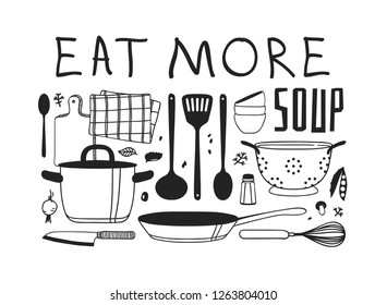 Ilustración a mano herramientas de cocina, platos, comida y presupuesto. Obra de arte de tinta creativa. Dibujo vectorial real. Conjunto de cocina y texto COME MÁS SOPA