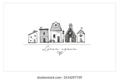 Hand drawn illustration of cute houses in a row with place for your text below on white background.