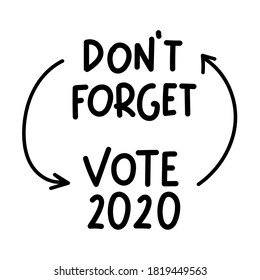 Ilustración dibujada a mano. No te olvides. Votación 2020.