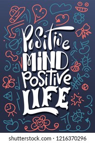 Hand drawn illustration with doodle elements and hand lettering. Motivation poster with calligraphic design.