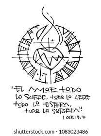 Hand drawn illustration or drawing of a religious phrase in spanish that means: Love suffers all, believes all, waits all, stands for all