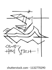 Hand drawn illustration or drawing of a religious symbol of the Holy Spirit and a phrase