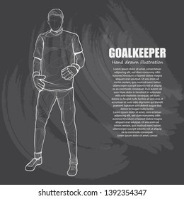 hand drawn illustration of goalkeeper on blackboard.