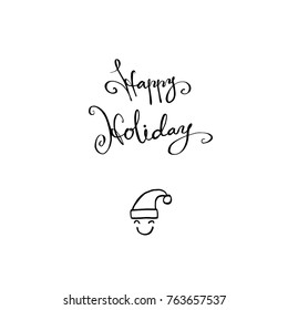 Hand drawn illustration / Happy Holiday - vector