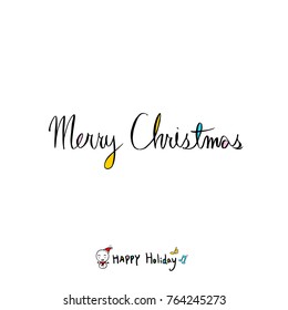 Hand drawn illustration / Happy Holiday - vector