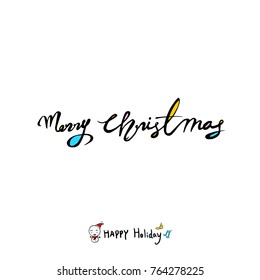 Hand drawn illustration / Happy Holiday - vector