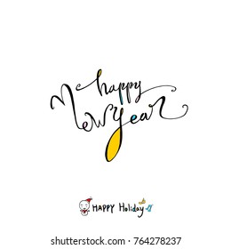 Hand drawn illustration / Happy Holiday - vector
