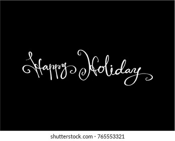 Hand drawn illustration / Happy Holiday - vector