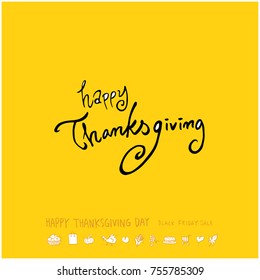 Hand drawn illustration / Happy Thanksgiving Day - vector