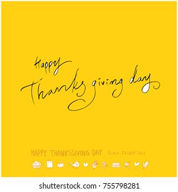 Hand drawn illustration / Happy Thanksgiving Day - vector