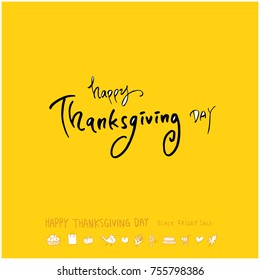 Hand drawn illustration / Happy Thanksgiving Day - vector