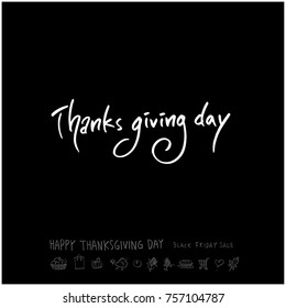 Hand drawn illustration / Happy Thanksgiving Day - vector
