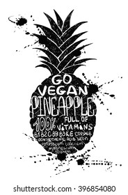Hand drawn illustration of isolated black pineapple silhouette on a white background. Typography poster with lettering inside the pineapple.