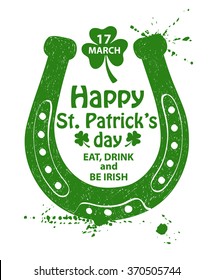 Hand drawn illustration of isolated green horseshoe silhouette on a white background. Typography St. Patrick's day poster or greeting card.