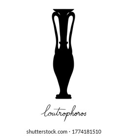 Hand drawn illustration of a loutrophoros, greek antique vessel silhouette isolated on white with text