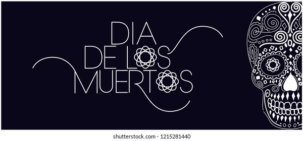 Hand drawn illustration of Mexican holiday Dia de los Muertos (Day of the Dead), with lettering in minimalistic style. Vector illustration for posters, banners, prints, invitations and flyers, web.