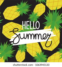 Hand drawn illustration with pineapples and lettering. Colorful background vector, text. Poster design Hello summer. Decorative backdrop, good for printing