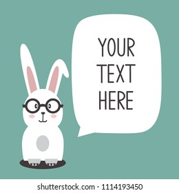Hand drawn illustration, rabbit with glasses and place for your text here. Colorful background vector. Poster design with animal. Animal who speak, card. Decorative backdrop, good for printing