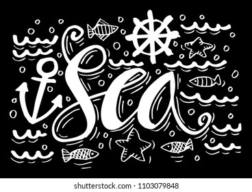 Hand Drawn  illustration with sea decoration elements and text  Sea 
