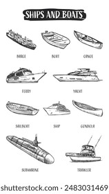 Hand drawn illustration set of different types of boats and ships.