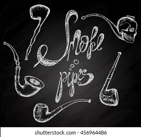Hand drawn illustration, set of smoke pipes, lettering smoke pipes on chalkboard