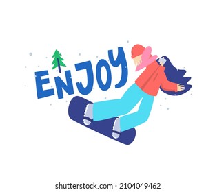 A hand drawn illustration of a snowboard girl with a heart and inscription “Enjoy”. Inspirational concept of winter sport. Flat isolated illustration.