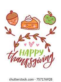 Hand drawn illustration for Thanksgiving Day celebration with lettering, calligraphy text and cute characters. Art in vector doodle, cartoon style for greeting card, poster, banner, invitation, ad