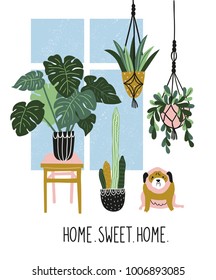 Hand drawn  illustration with tropical house plants, window and cute dog. Modern and elegant home decor in scandinavian style. Vector poster design with text - ' home sweet home '.