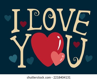 hand drawn illustration for valentine's day I love you lettering, with hearts on dark background