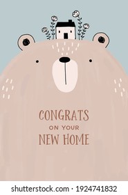 Hand drawn illustration of whimsical bear and little house, with texts of "Congrats on your New Home".