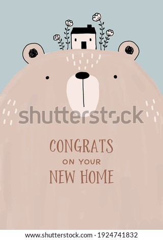 Hand drawn illustration of whimsical bear and little house, with texts of "Congrats on your New Home".