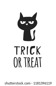 Hand drawn illustration Witch Black Cat and Quote. Creative ink art work. Actual vector drawing. Artistic isolated Halloween Character and text: Trick or Treat