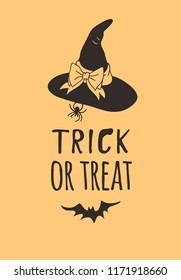 Hand drawn illustration Witch Hat and Quote. Creative ink art work. Actual vector drawing Head Wear and Lettering. Artistic isolated Halloween object and text: Trick or Treat
